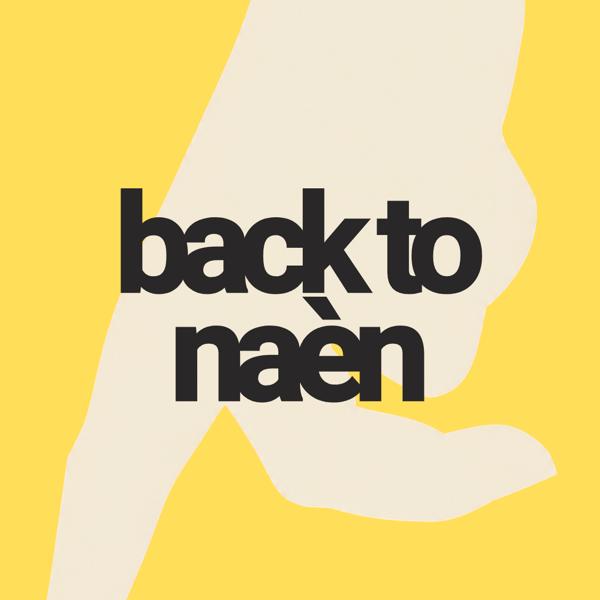 back to naèn