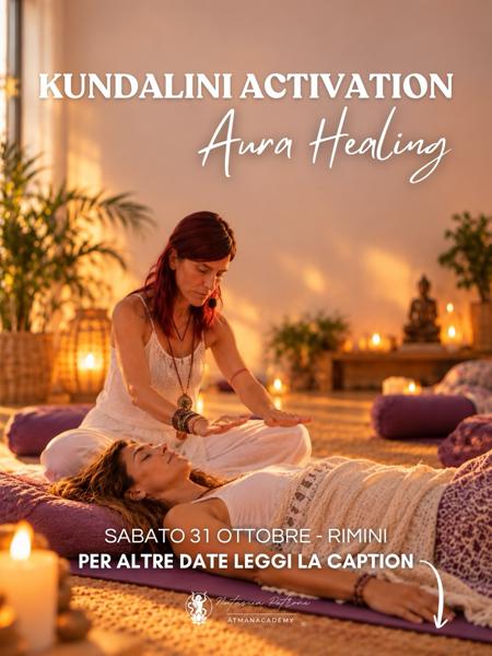 Kundalini Activation & Aura Healing