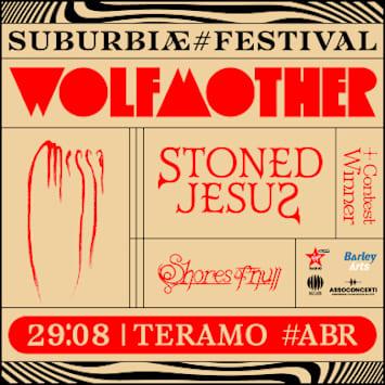 Suburbia#Festival: Wolfmother + Messa + Stoned Jesus