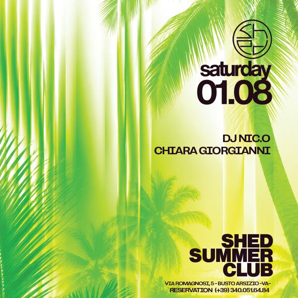 Sabato 01.08 - SATURDAY NIGHT - SHED SUMMER CLUB