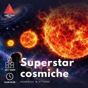 Superstar cosmiche