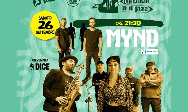 Tra la Via Emilia ed il Jazz 2026: Mynd e Wicked Dub Division + Francesco Bearaztti