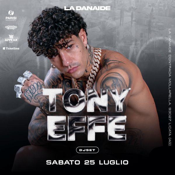 Tony Effe - Opening La Danaide