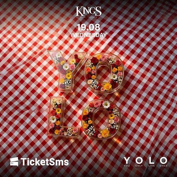 Yolo @ Kings Club