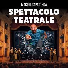 Maccio Capatonda – Spettacolo teatrale