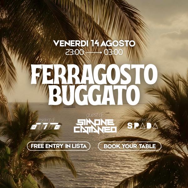 FERRAGOSTO BUGGATO