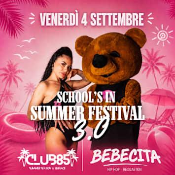 School's in Summer Festival 3.0