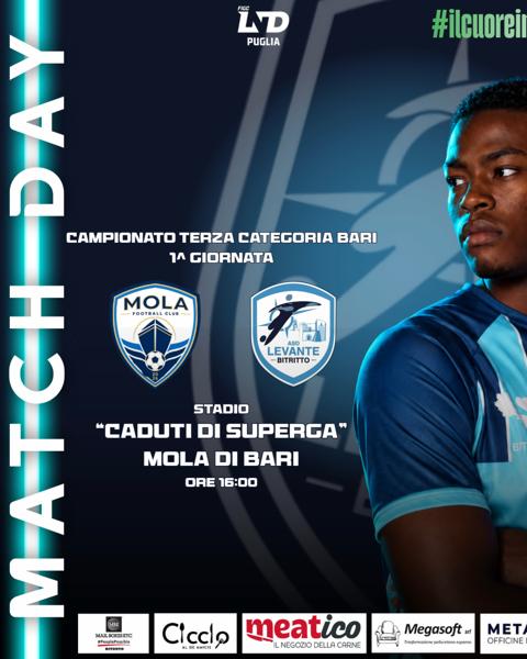 Mola Football Club – Levante Bitritto (1^ Giornata Terza Categoria Bari)