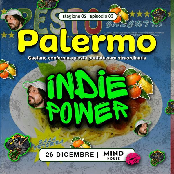 Indie Power a Palermo