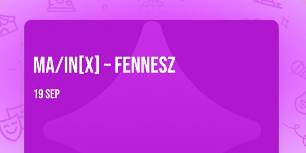 MA/IN[X] – FENNESZ