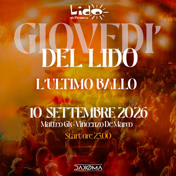 GIOVEDI' DEL LIDO - L'ULTIMO BALLO