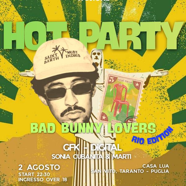 CASA LUA X HOT PARTY BAD BUNNY LOVERS RIO EDITION
