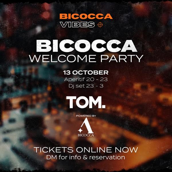 Bicocca Welcome Party