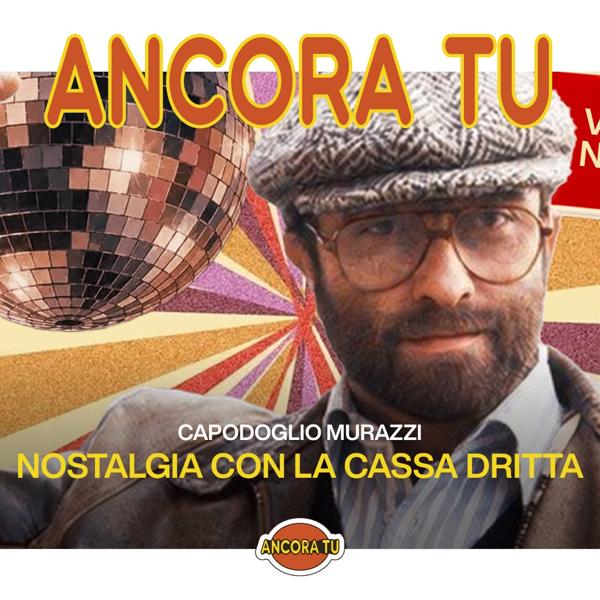 ANCORA TU ✷ Capodoglio