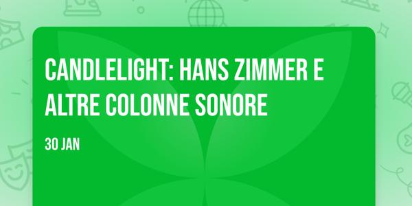 Candlelight: Hans Zimmer e altre colonne sonore
