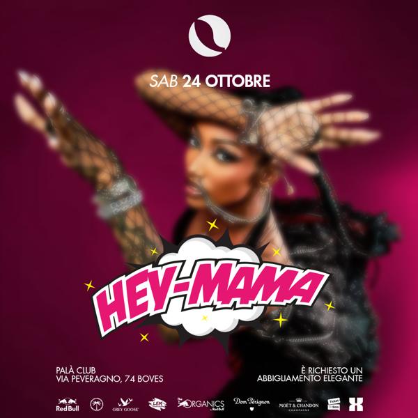HEY MAMA