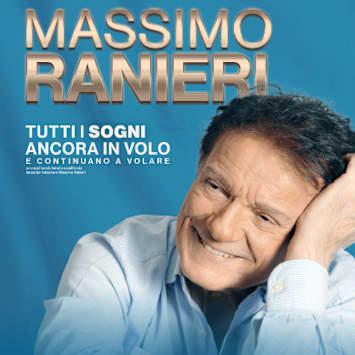 Massimo Ranieri - Tutti i sogni ancora in volo... e continuano a volare