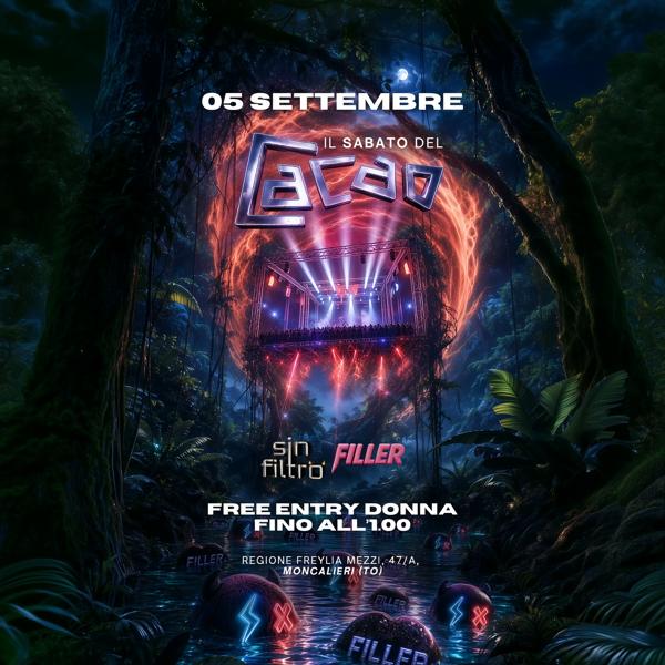 IL SABATO DEL CACAO - FILLER x SIN FILTRO