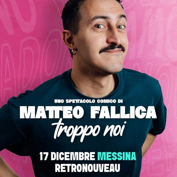 Matteo Fallica Stand Up Comedy | Retronouveau