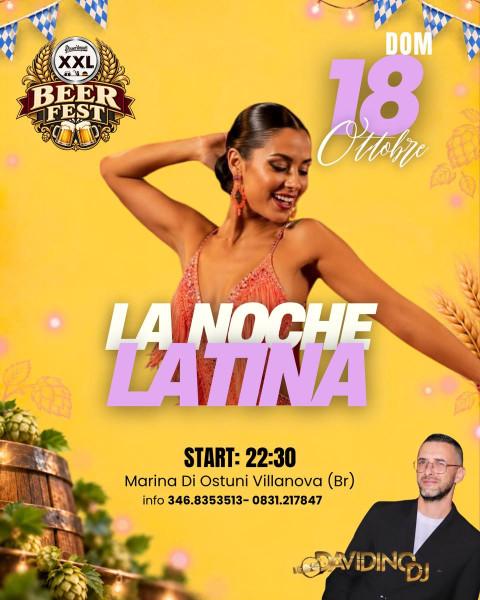 La Noche Latina - XXL Beer Fest