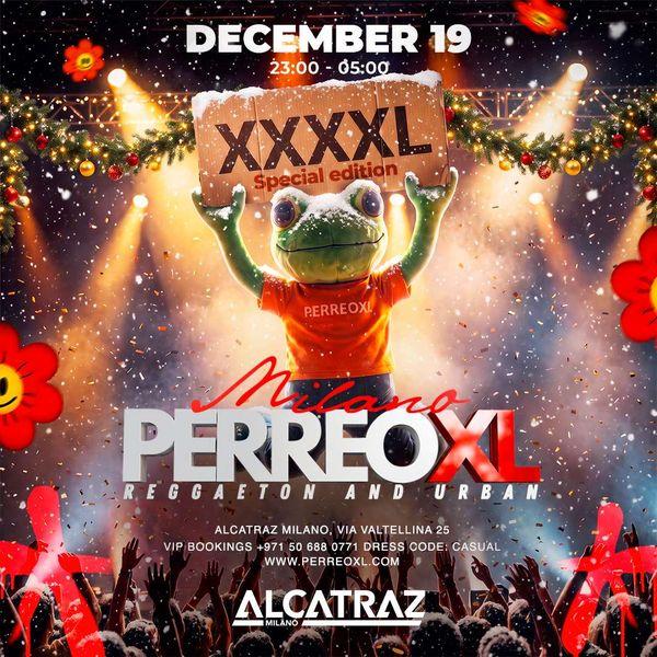 Perreo XL - XXXXL Edition - Reggaeton And Urban