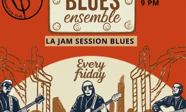 The Blues Ensemble // La Jam Blues
