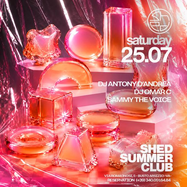 SHED SUMMER SATURDAY - 25.07