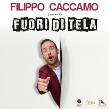 Filippo Caccamo - Fuori di Tela