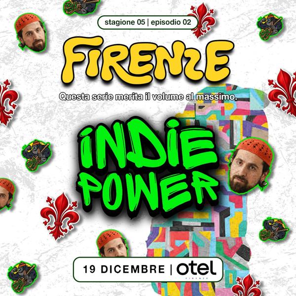 Indie Power a Firenze