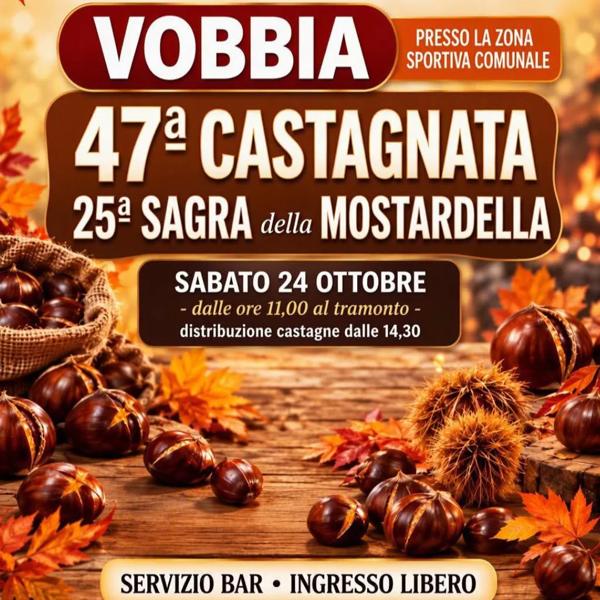 47ª Castagnata e 25ª Sagra della Mostardella