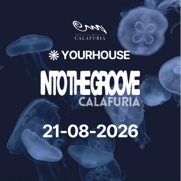 YourHouse x Into The Groove