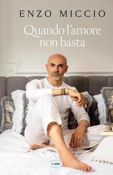 Enzo Miccio presenta Quando l'amore non basta