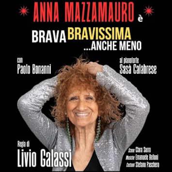 Brava, Bravissima ... Anche Meno