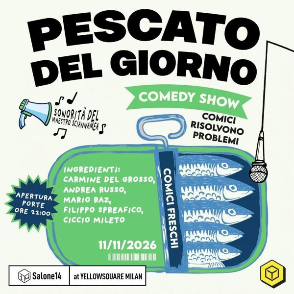 Pescato del Giorno | Comedy Show