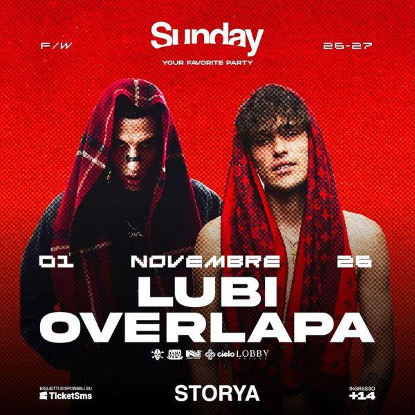Sunday Opening Party - LUBI OVERLAPA