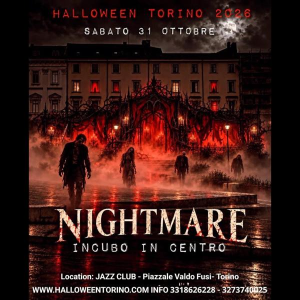 😱 NIGHTMARE 😱 HALLOWEEN TORINO 2026