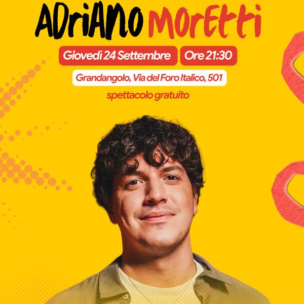 Grandangolo Culturale - Mini show con Adriano Moretti