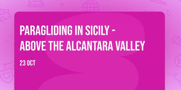 Paragliding in Sicily - Above the Alcantara Valley