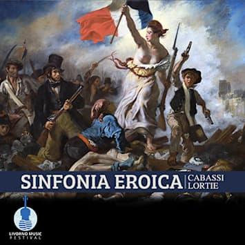 CABASSI / LORTIE - SINFONIA EROICA