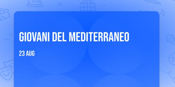 Giovani del Mediterraneo