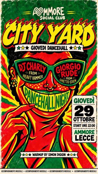 City Yard - Giovedì Dancehall