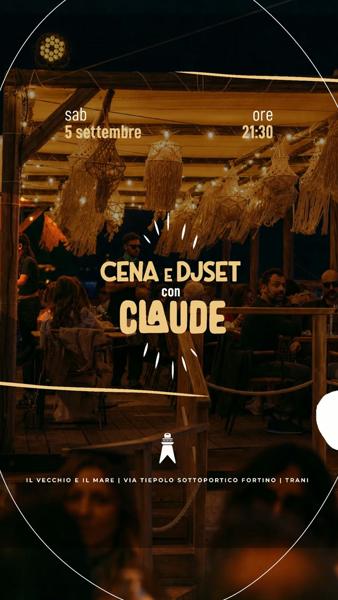 Cena e DJSET con Claude