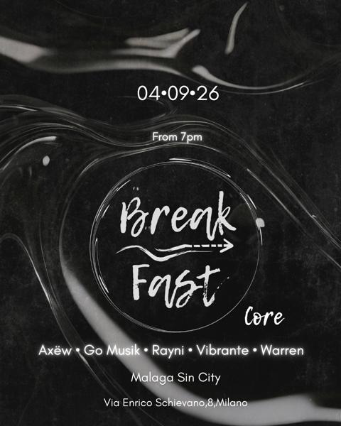 Break Fast CORE