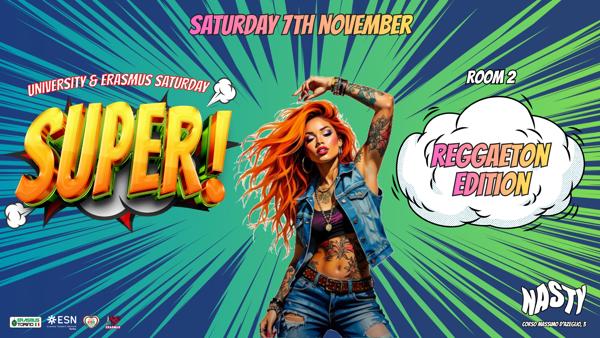 Sabato 7 November UNIVERSITY AND ERASMUS PARTY @ Nasty Club