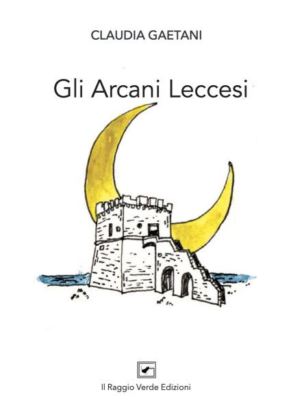 Gli Arcani Leccesi
