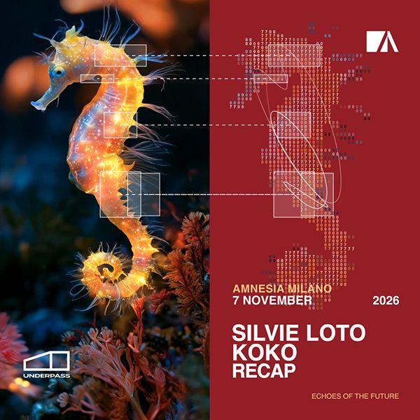 Silvie Loto + Koko + Recap