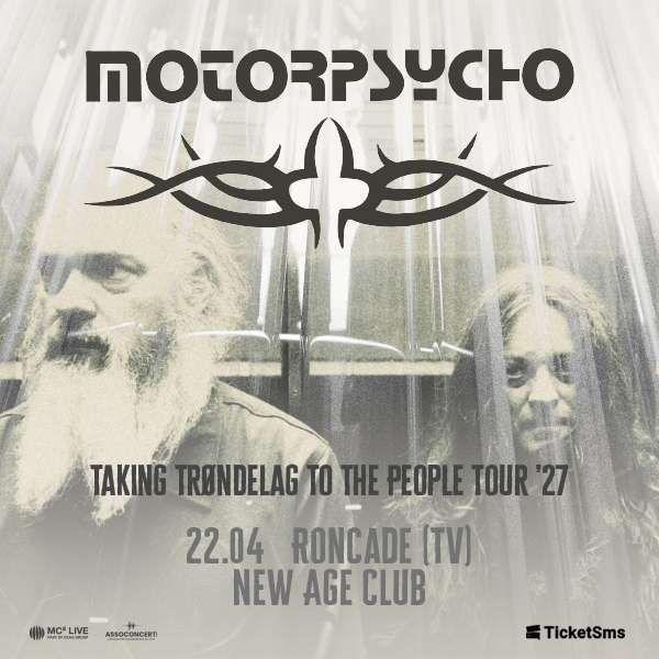 Motorpsycho - Taking Trøndelag to the People Tour '27