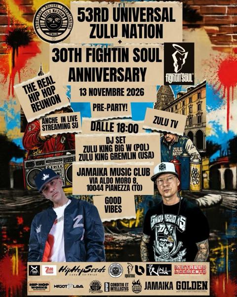 53rd Universal Zulu Nation + 30th Fightin Soul Anniversary Pre-Party