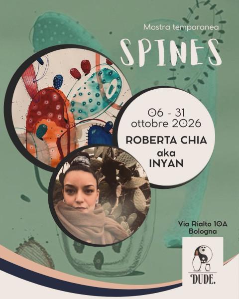 SPINES – Inyan (Roberta Chia)