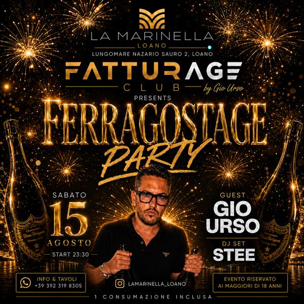 FATTURAGE CLUB PRESENTS FERRAGOSTAGE w/ Gio Urso